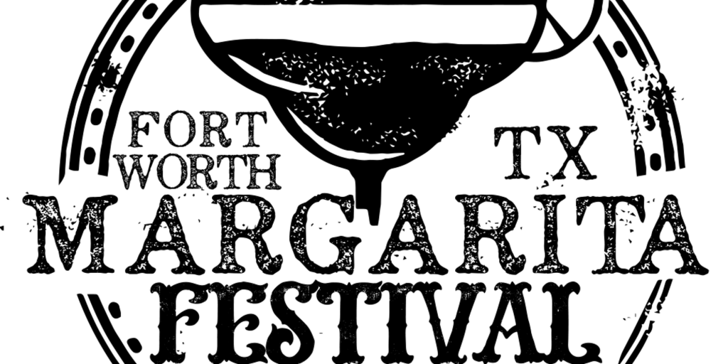 Fort Worth Margarita Festival Howdy! N Texas